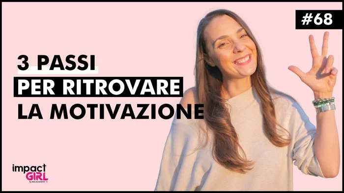 Ritrovare la motivazione