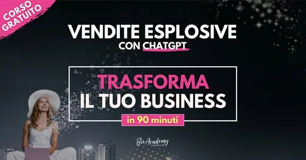 CORSO VENDITE ESPLOSIVE